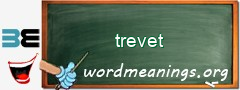 WordMeaning blackboard for trevet